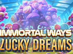 Immortal Ways Lucky Dreams